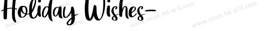 Holiday Wishes字体转换